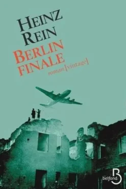 Berlin finale, Heinz Rein