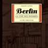 Berlin Tome 1 : La cité des pierres, Jason Lutes