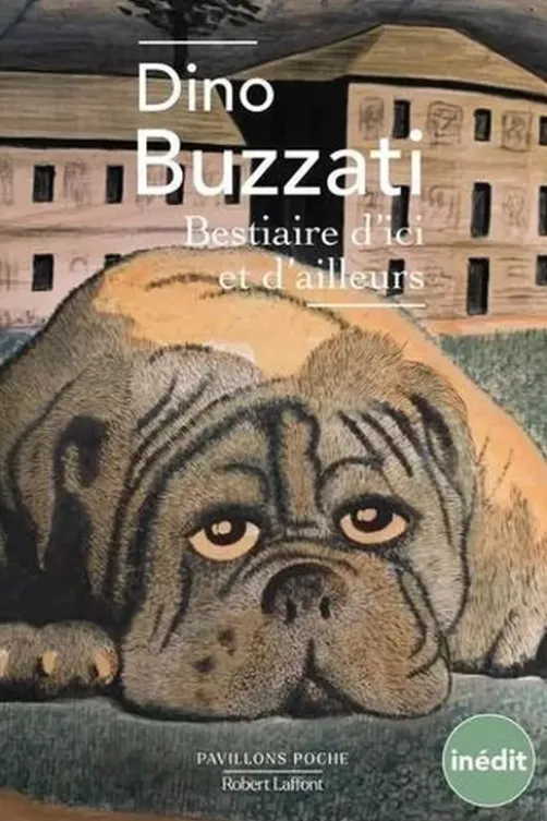 Bestiaire d'ici et d'ailleurs, Dino Buzzati
