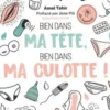 Bien dans ma tête, bien dans ma culotte !, Amal Tahir