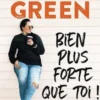 Bien plus forte que toi !, Emma Green