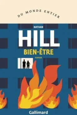 Bien-être, Nathan Hill