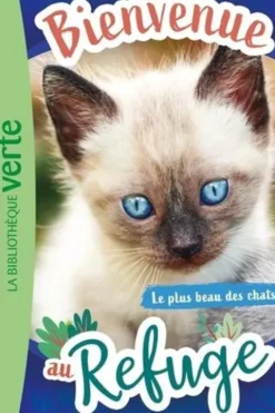 Bienvenue au refuge Tome 9 : Le plus beau des chats !, Pascal Ruter