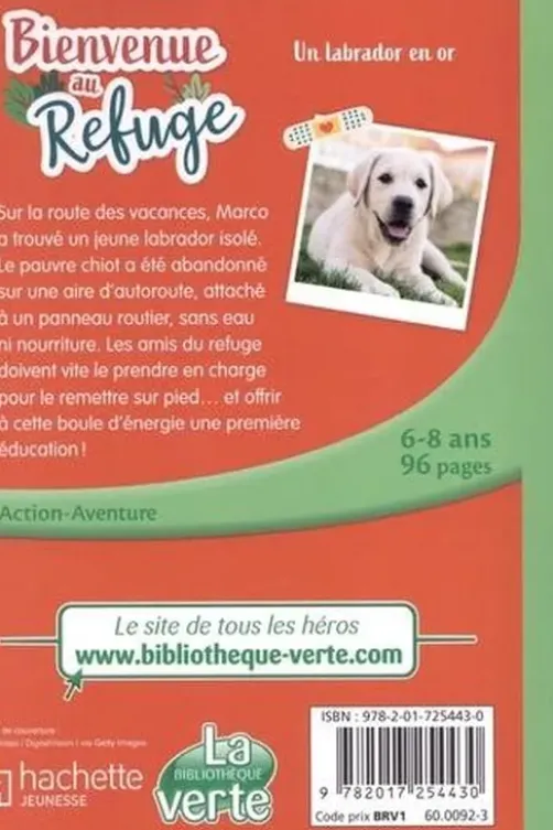 Bienvenue au refuge Tome 8 : Un labrador en or, Pascal Ruter