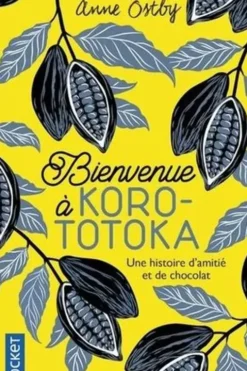 Bienvenue à Korototoka, Anne Otsby