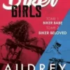 Biker Girls Tomes 1 et 2, Audrey Carlan
