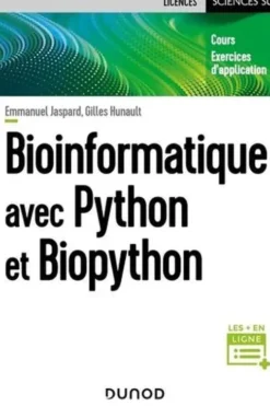 Bioinformatique avec Python et Biopython, Emmanuel Jaspard