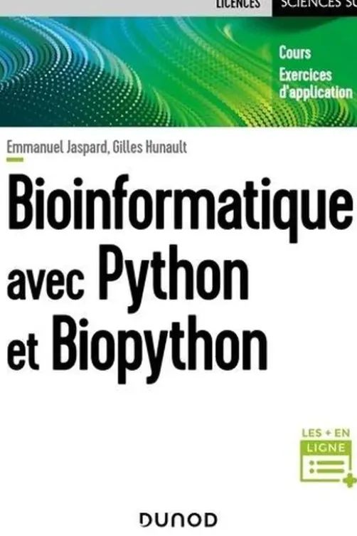 Bioinformatique avec Python et Biopython, Emmanuel Jaspard