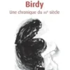 Birdy, Sarah Dulaurier