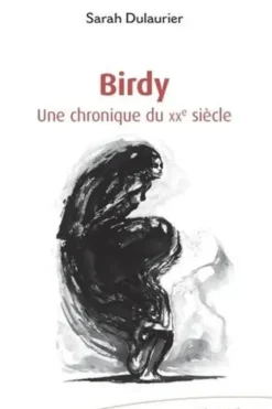 Birdy, Sarah Dulaurier