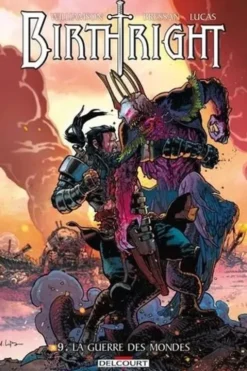 Birthright Tome 9 : La guerre des mondes, Joshua Williamson