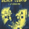 Black Cloud Tome 1 : Le royaume, Vincent Villeminot