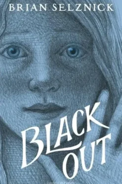 Black out, Brian Selznick