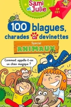 100 blagues, charades et devinettes spécial Animaux. CP-CE1, Aurore Meyer