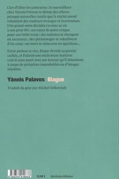 Blague, Yànnis Palavos
