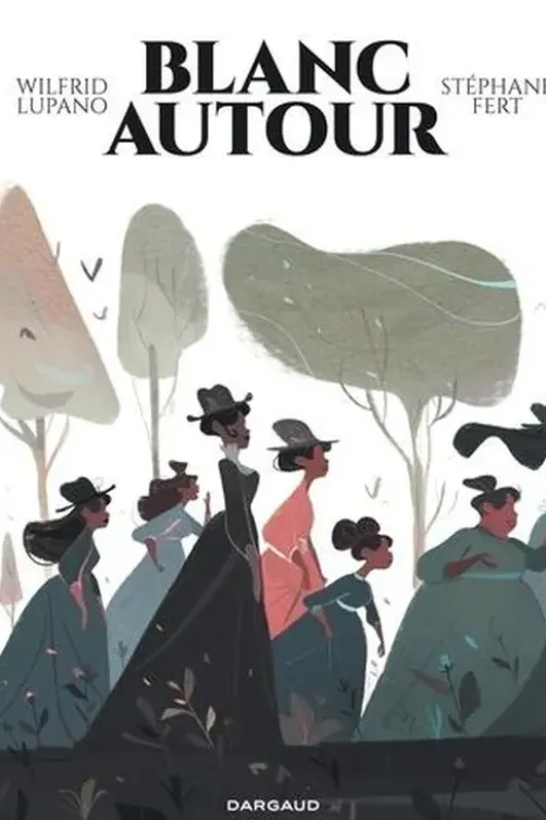Blanc autour, Stéphane Fert