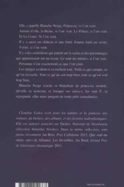 Blanche Neige foutue forêt, Claudine Galéa