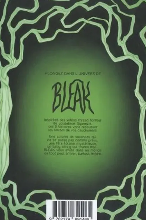 Bleak Tome 1 : 3 histoires d'horreur, Squeezie