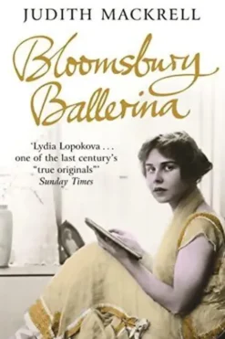 Bloomsbury ballerina, Judith Mackrell