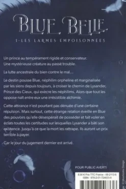 Blue Belle Tome 1 : Les larmes empoisonnées, Océane Ghanem