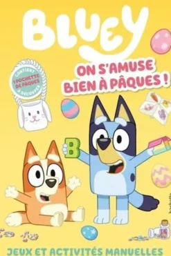 Bluey On s'amuse bien à Pâques ! Jeux et activités manuelles, contient 1 pochette de Pâques à découper, Hachette Jeunesse