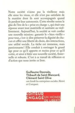 Bonjour Vieillesse. Quand le bien vieillir devient un projet de société, Guillaume Desnoës