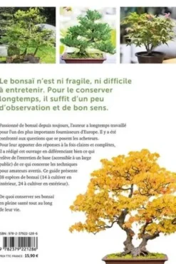 Bonsaï. D'intérieur & d'extérieur. Comment les entretenir facilement, Denis Sebban