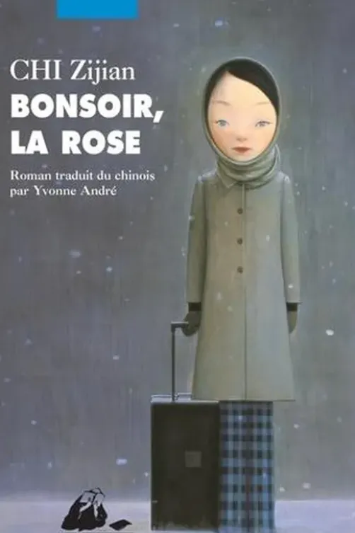 Bonsoir, la rose, Zijian Chi
