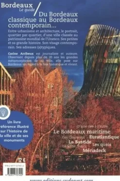 Bordeaux, le guide, Carine Arribeux