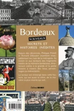 Bordeaux, nouveaux petits secrets et grandes histoires, Philippe Prévôt