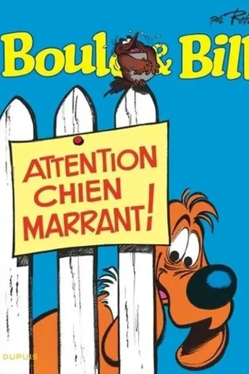 Boule & Bill Tome 15 : Attention chien marrant !, Jean Roba