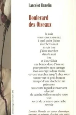 Boulevard des Oiseaux. Suivi de De la Terre, Lancelot Hamelin