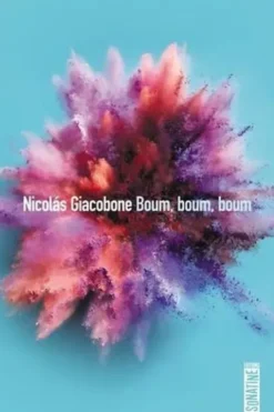 Boum, boum, boum, Nicolás Giacobone