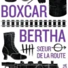 Boxcar Bertha. Soeur de la route, Ben Reitman