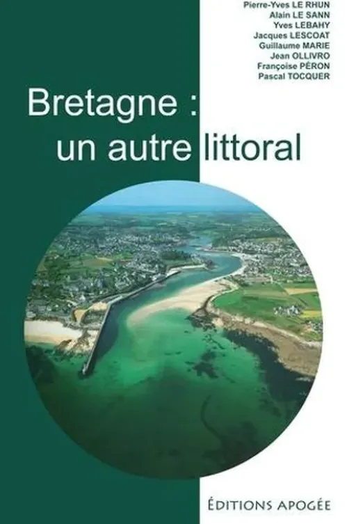Bretagne : un autre littoral, Pierre-Yves Le Rhun