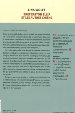 Bret Easton Ellis et les autres chiens, Lina Wolff