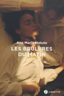 Brûlures du matin, Ana María Matute