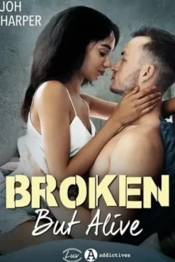 Broken But Alive, Joh Harper