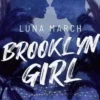 Brooklyn Girl, Luna March