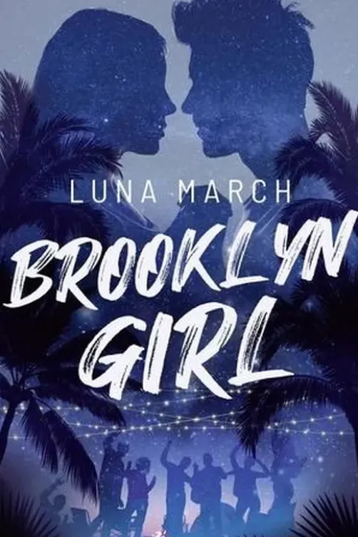 Brooklyn Girl, Luna March