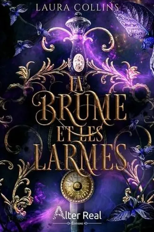 Brumes Tome 1 : La Brume et les larmes, Laura Collins