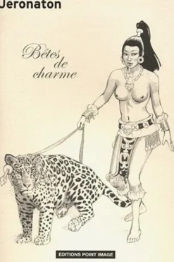 Bêtes de charme, Jeronaton