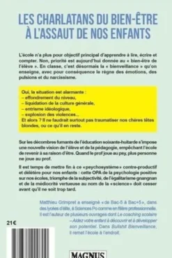 Bullshit Bienveillance. Enquête sur la psychologie positive à l'école, Matthieu Grimpret