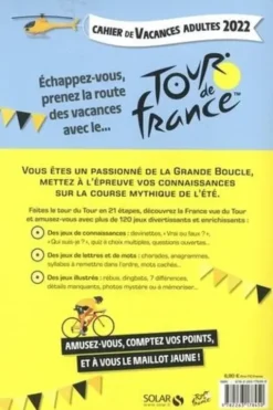 Cahier de vacances adultes Tour de France. 21 étapes, + 120 épreuves pour faire le Tour de France, Edition 2022, Mativox