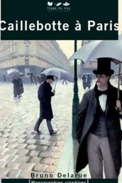 Caillebotte à Paris, Bruno Delarue
