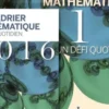 Calendrier mathématique 2016, un défi quotidien. Les noeuds sauvages, 2 volumes, Aubin Arroyo