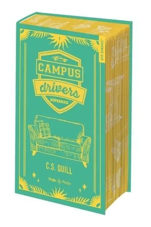 Campus drivers Tome 1 : Supermad. Edition collector, C.S. Quill