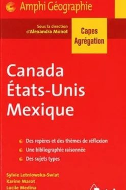 Canada, Etats-Unis, Mexique. Capes Agrégation, Sylvie Letniowska-Swiat