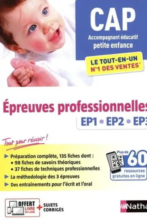 CAP Accompagnant éducatif petite enfance. Epreuves professionnelles EP1, EP2, EP3, Edition 2023, Louisa Rebih