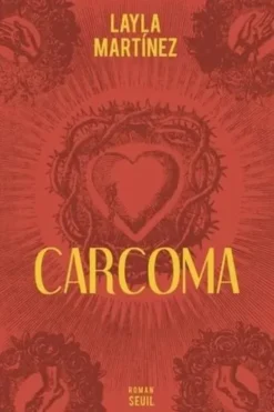 Carcoma, Layla Martínez